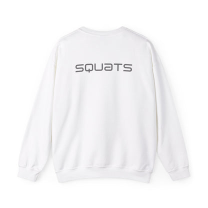 Spoil Me Squats Women's  Sweatshirt