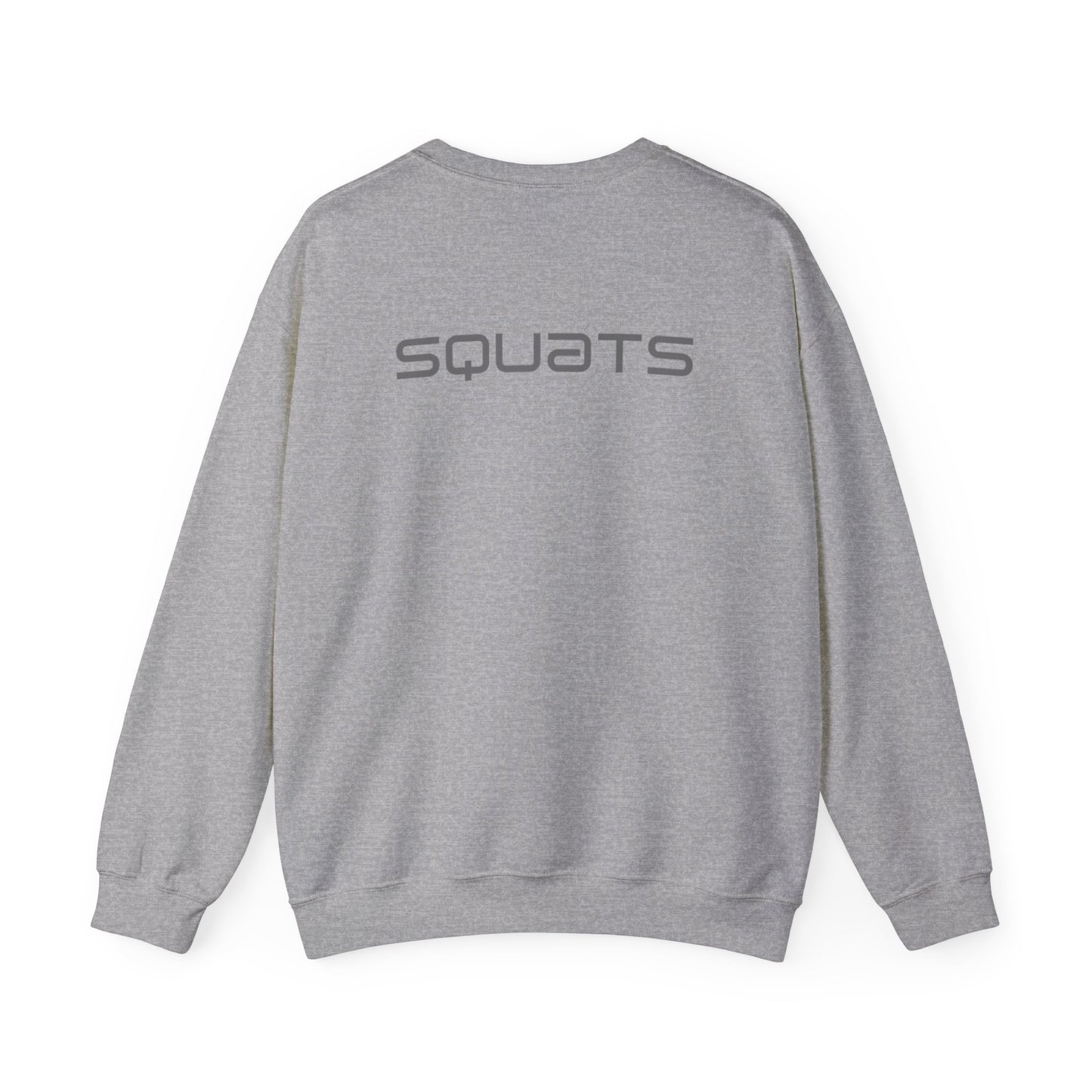 Spoil Me Squats Women's  Sweatshirt